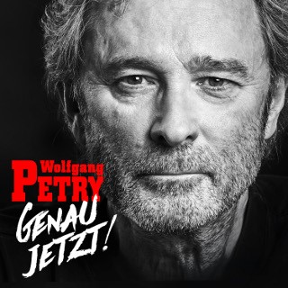 Wolfgang Petry – Das Comeback Album „Genau jetzt“