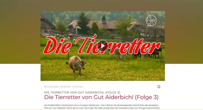 Folge 3 von „Die Tierretter von Gut Aiderbichl“ – Preview vor TV-Start!