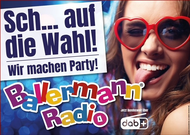 UNERHÖRT! Ballermann Radio auf Wahlplakaten in Sachsen und Thüringen