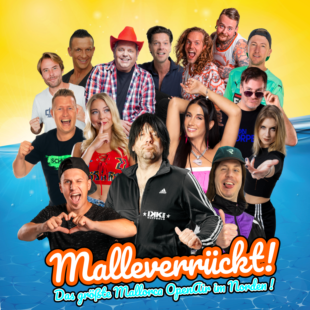 Das größte Mallorca Open Air 2025 im Norden: Ballermann Radio on Tour bei Malleverrückt!